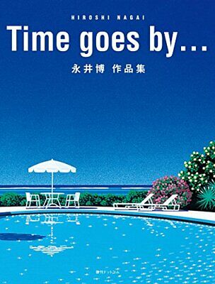 Time goes by ... Hiroshi Nagai Works