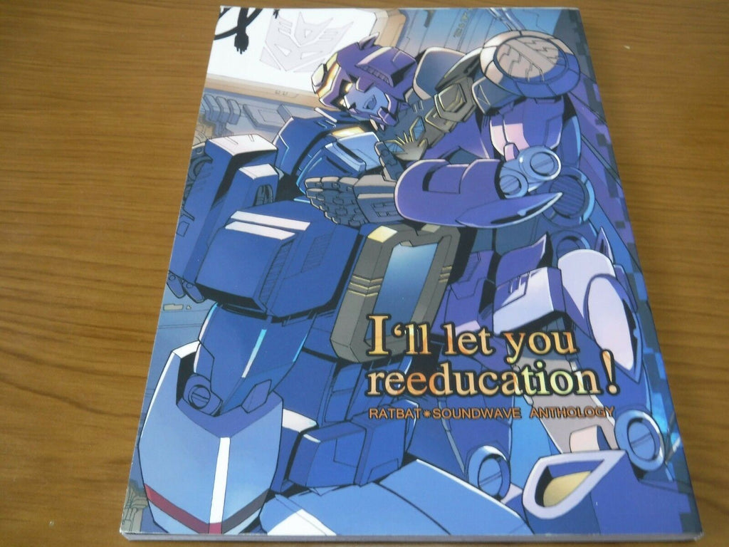 Doujinshi Transformers RATBAT X SOUNDWAVE anthology I'll let you (A5 94page