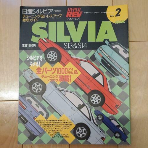 Hyper REV Vol.2 Nissan Silvia 180SX S13 & S14 Tuning & Dress up Guide